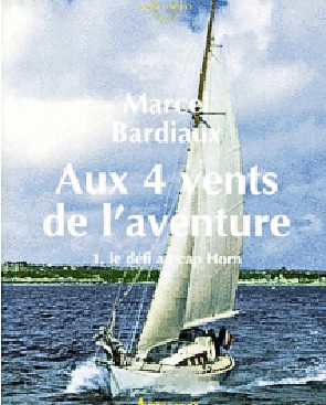 Книга Марселя Бардьо о плавании на Les Quatre Vents