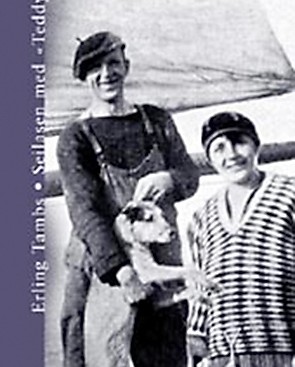 Книга Эрлинга Тэмбза «Путешествие с «Тедди»